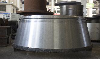 Casting Process And Simulation Of Cone Crusher Wear Parts ...